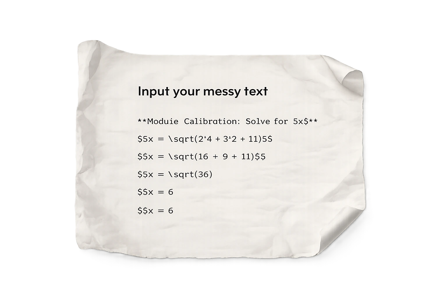 Step 1 — Input your messy text
