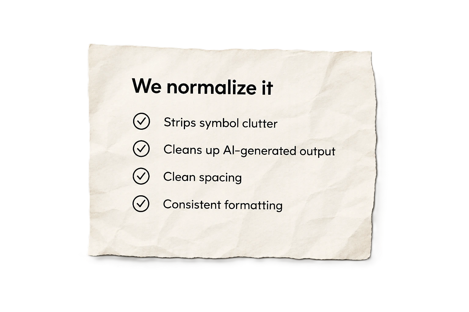 Step 2 — We normalize it